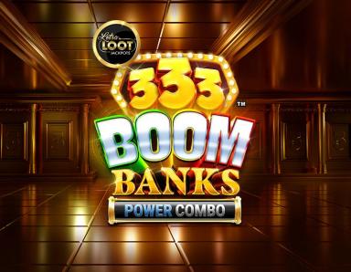 333 Boom Banks POWER COMBO_image_Fortune Factory Studio