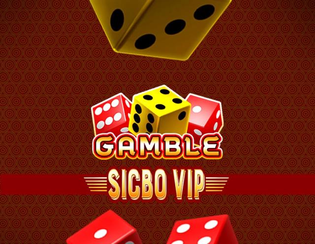 Sic Bo VIP Gamble_image_GAMING1